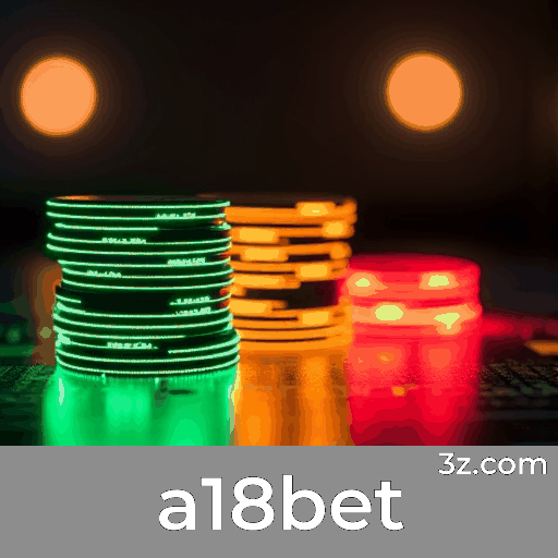 a18bet: Experiência e Privilegios Exclusivos para Membros