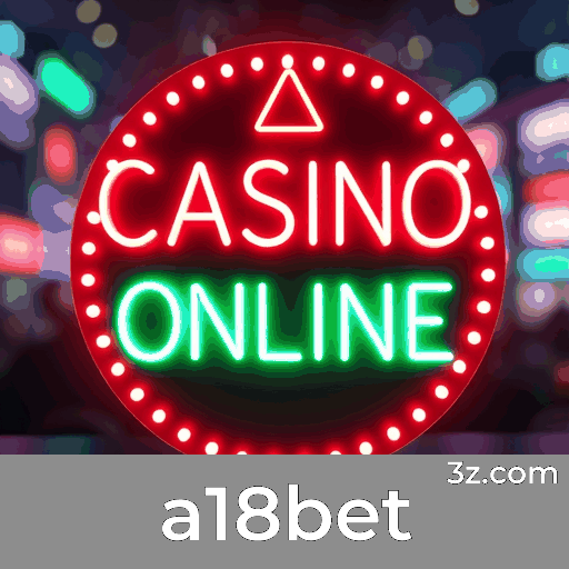 A18Bet: Experiência Multijogos para Brasileiros